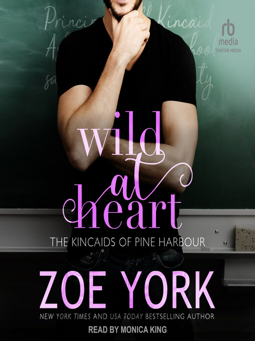 Title details for Wild at Heart by Zoe York - Wait list